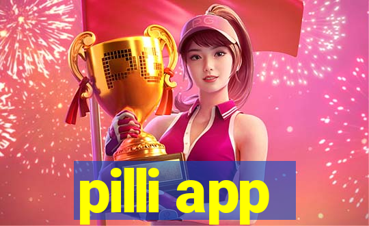 pilli app